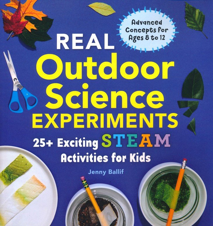 Real Outdoor Science Experiments [Book]