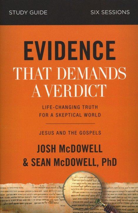 Evidence That Demands A Verdict Study Guide Josh Mcdowell Sean Mcdowell Phd 9780310096726 Christianbook Com