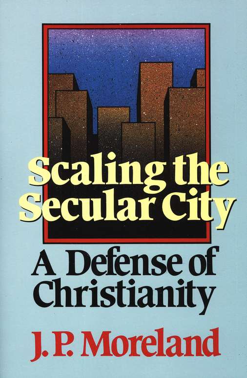 Front Cover Preview Image - 1 of 7 - Scaling the Secular City: A Defense of Christianity