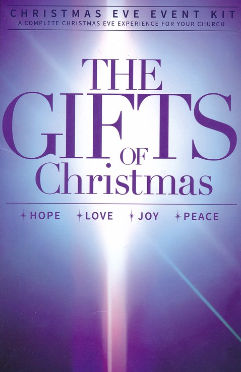 The Gifts Of Christmas Christmas Eve Event Kit 9781635101249 Christianbook Com