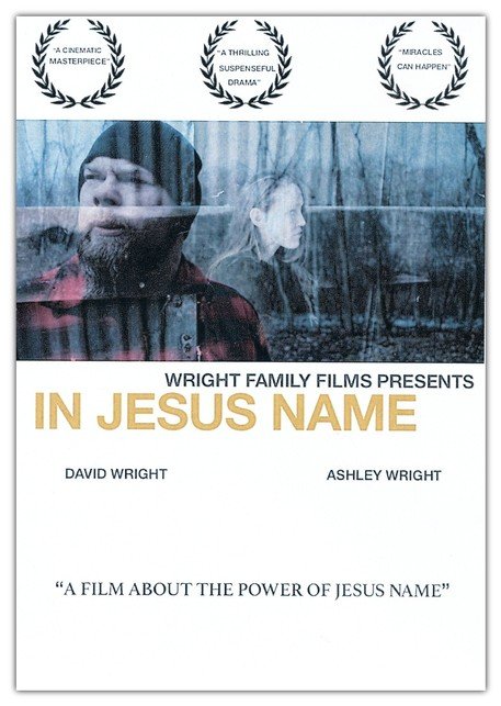 In Jesus Name - DVD: David Wright, Ashley Wright 