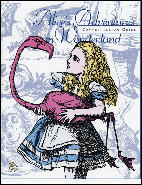Alice's Adventures in Wonderland Comprehension Guide: Ned Bustard:  9781932168129 - Christianbook.com