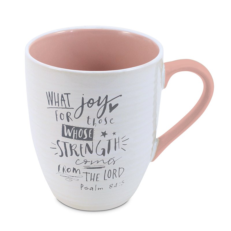 Cup Of Joy Psalm 84 5 Mug Christianbook Com