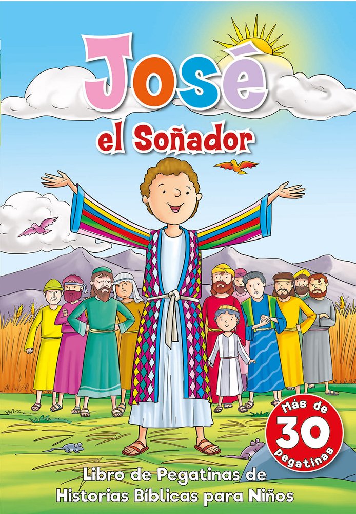 José el soñador (Joseph the Dreamer): 9781949206012 