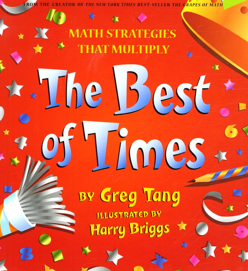 The Best of Times: Math Strategies that Multiply [Book]