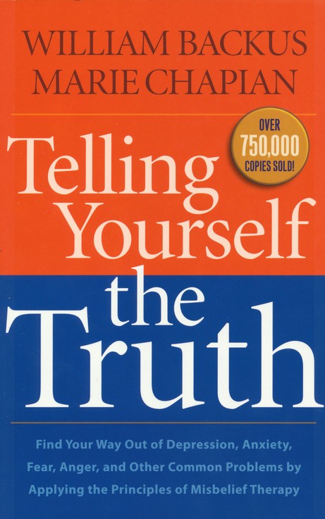 Telling Yourself the Truth, repackaged: William Backus, Marie