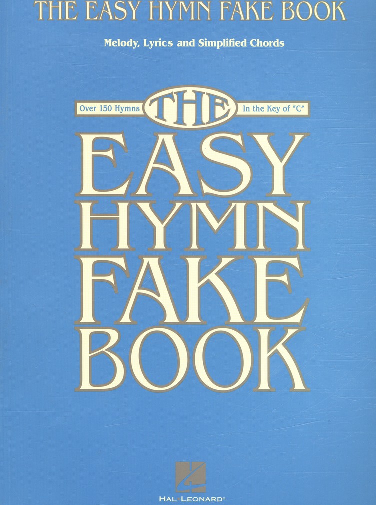 The Easy Hymn Fake Book