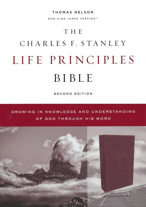Nkjv Charles F Stanley Life Principles Bible Comfort Print Soft Leather Look Burgundy Edited By Charles F Stanley Christianbook Com