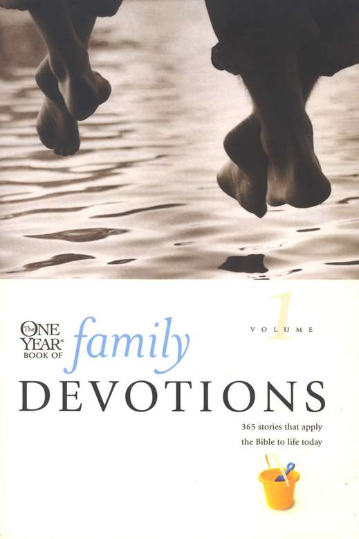 The One Year Book Of Family Devotions Volume 1 9780842325417 Christianbook Com