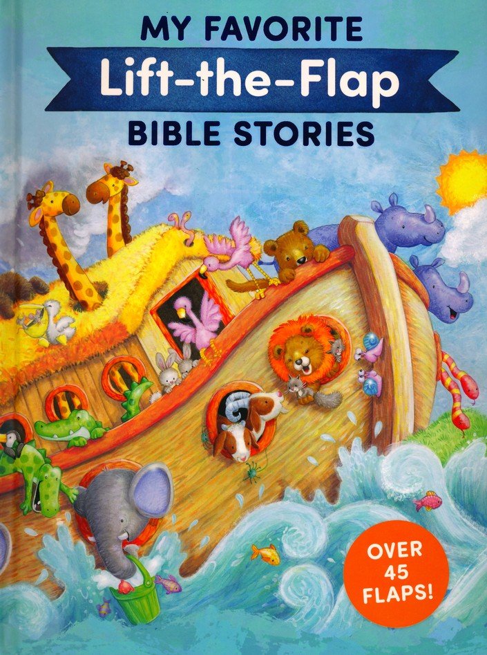 My Favorite Lift-The-Flap Bible Stories [Book]