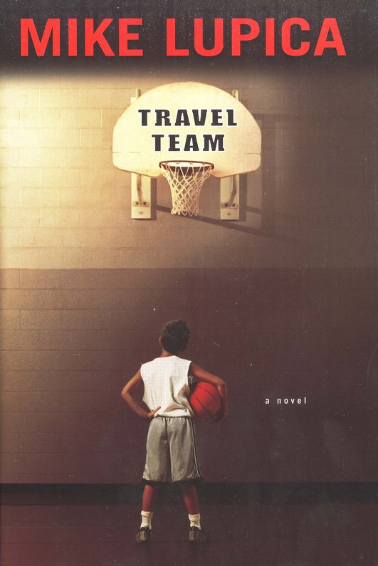Travel Team By Mike Lupica