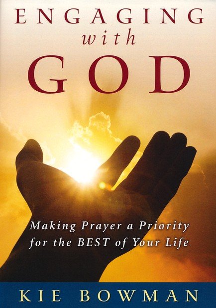 Engaging with God DVD Curriculum: Making Prayer A Priority for the