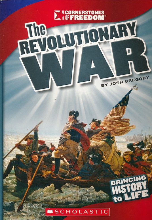 The Revolutionary War: Josh Gregory: 9780531265642 