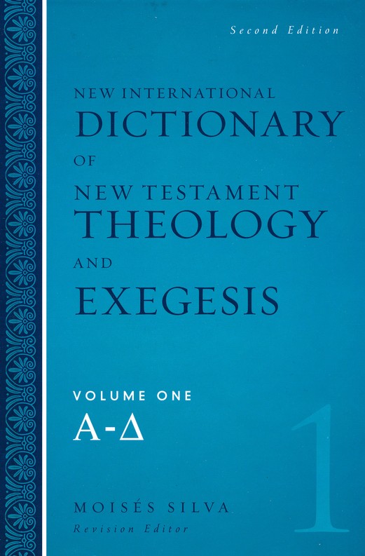 The New International Dictionary of New Testament Theology [Vol. 3]  9780310219101
