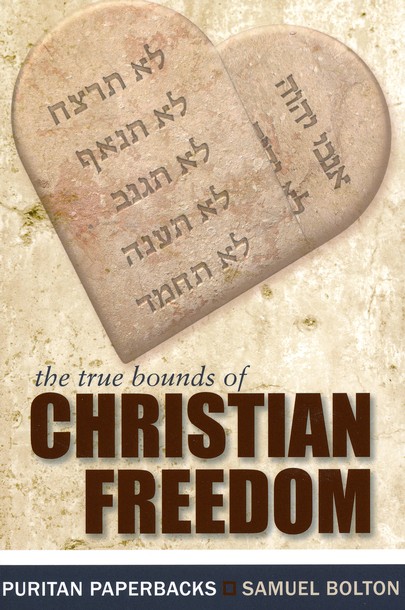 Front Cover Preview Image - 1 of 12 - The True Bounds of Christian Freedom