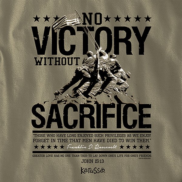 No Victory Without Sacrifice, Roosevelt, Long Sleeve Shirt, Khaki, Xx-Large - Christianbook.com