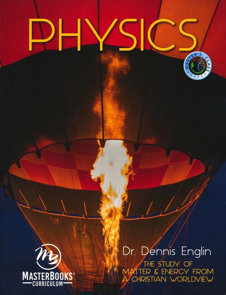 from　Matter　9781683442226　Physics:　Study　Student　The　of　book:　Energy　Christian　a　Worldview-　Dennis　Englin: