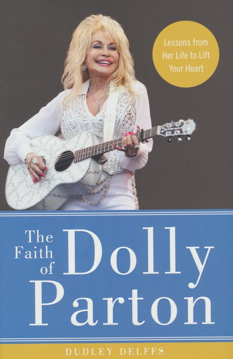 The Faith of Dolly Parton