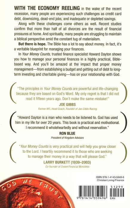 Your Money Counts The Biblical Guide To Earning Spending Saving - your money counts the biblical guide to earning spending saving investing giving and getting out of debt howard l dayton jr 9781414359496