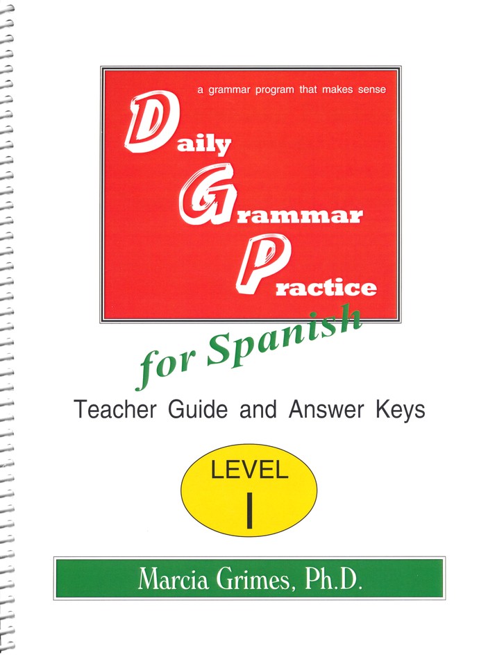 Daily　I　for　Teacher　Marcia　Grammar　Guide:　Spanish　Practice　Grimes