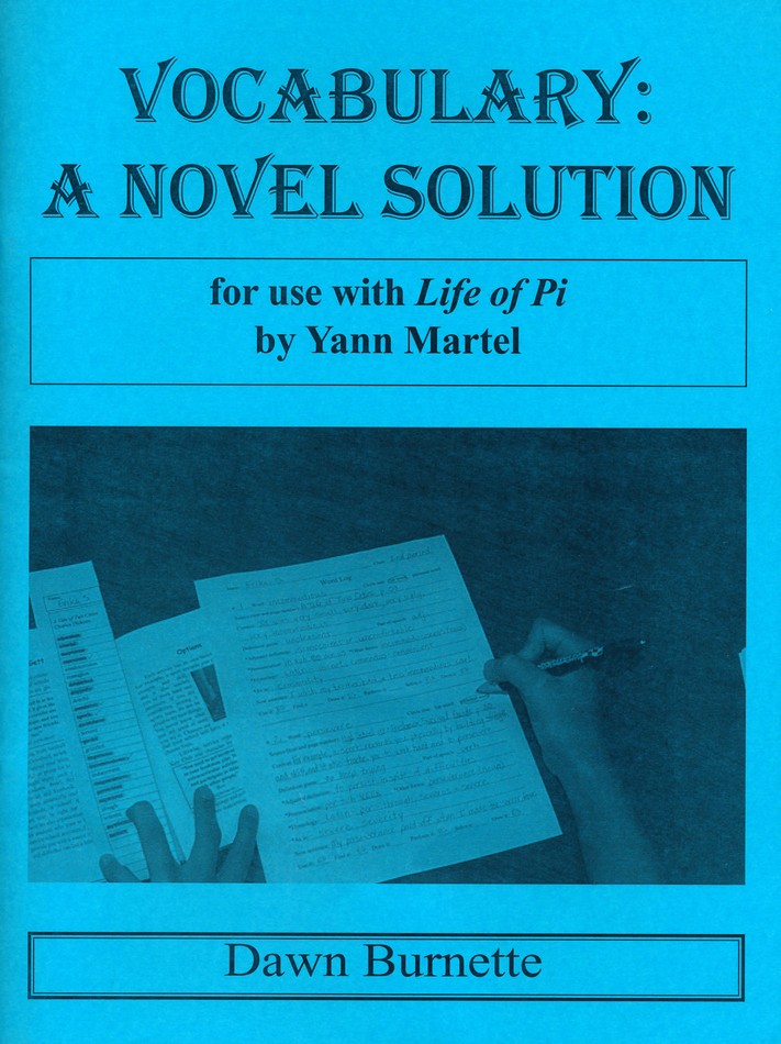 Dawn　Life　with　A　Pi:　Burnette　use　Novel　for　Solution　Vocabulary:　of
