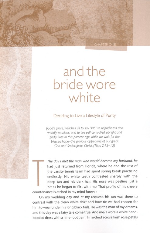 Excerpt Preview Image - 3 of 7 - And the Bride Wore White: Seven Secrets to Sexual Purity