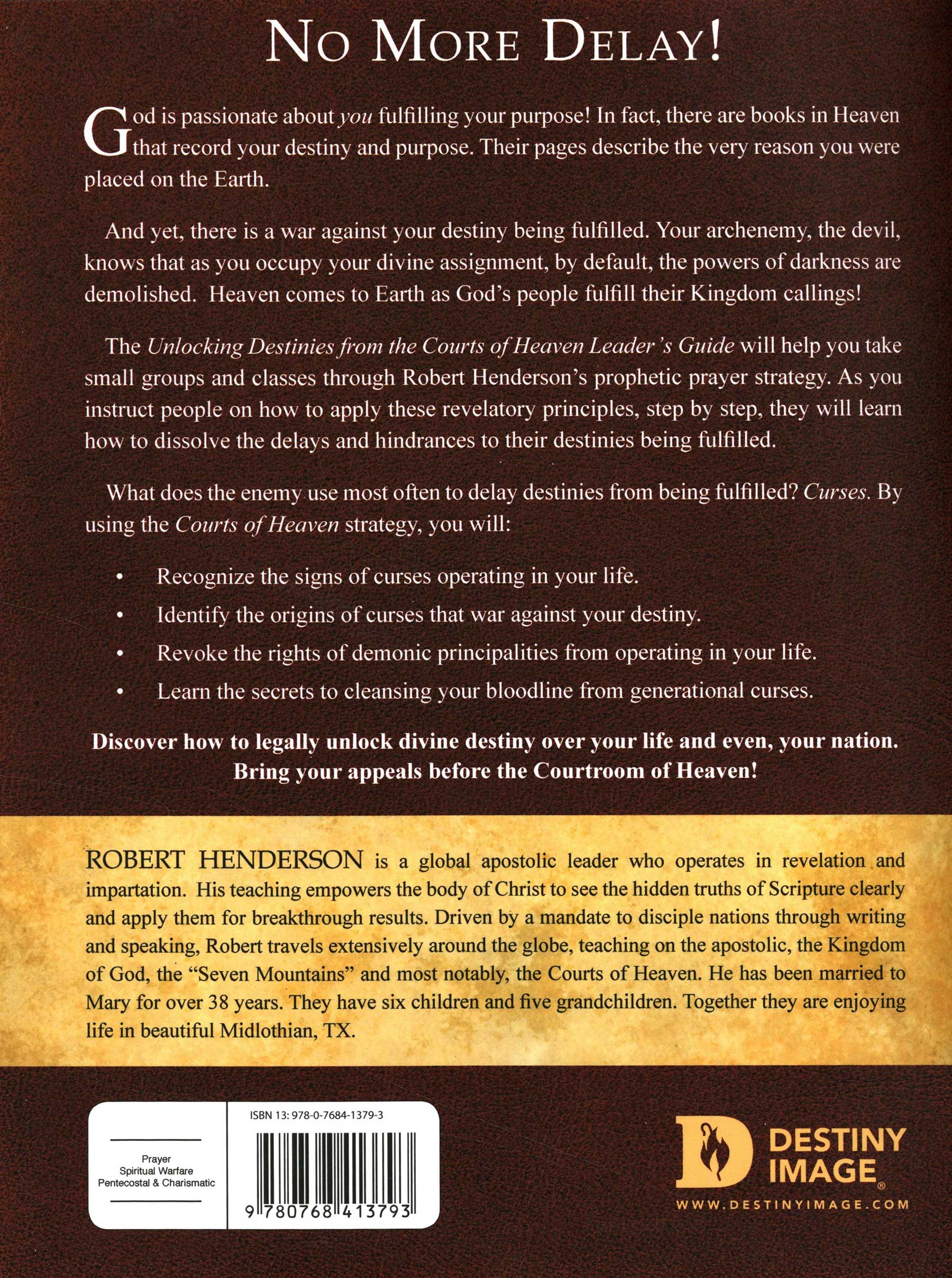 Unlocking Destinies from the Courts of Heaven Curriculum Kit Robert Henderson Christianbook