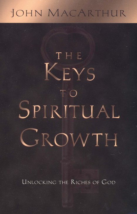 The Keys to Spiritual Growth