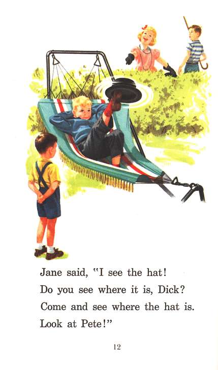 We Play and Pretend Dick and Jane