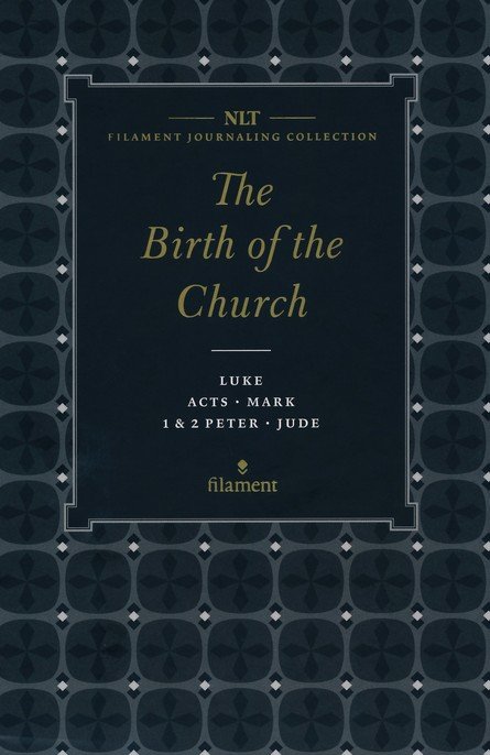 NLT Filament Journaling Collection: The Birth of the Church Set; Luke,  Acts, Mark, 1 & 2 Peter, and Jude (Boxed Set) (Nlt Filament Bible Journal)