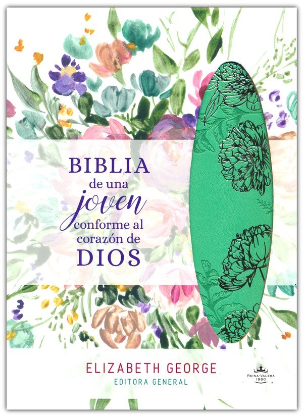 Biblia de una joven conforme al corazón de Dios RVR 1960, Lujo Verde (Young  Woman After God's Own Heart, Deluxe Green): Edited By: Elizabeth George:  9780825459184 
