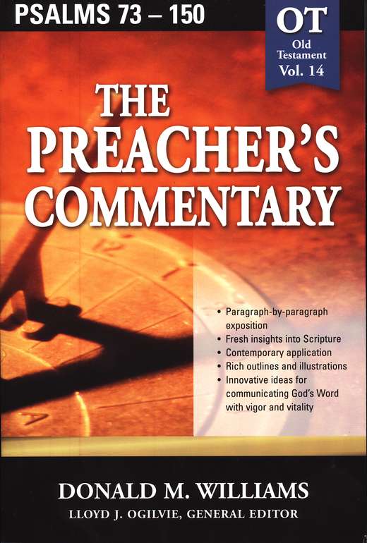 The Preachers Commentary Vol 14 Psalms 73 150 - 