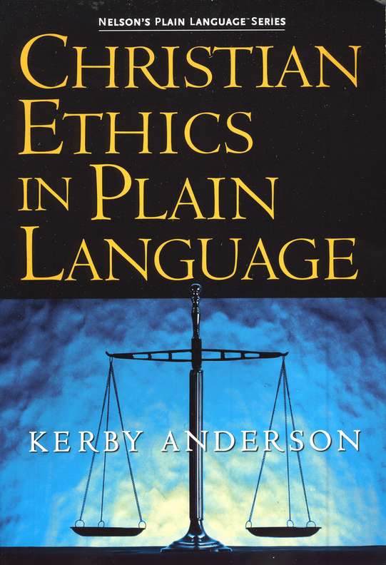 Front Cover Preview Image - 1 of 11 - Christian Ethics in Plain Language