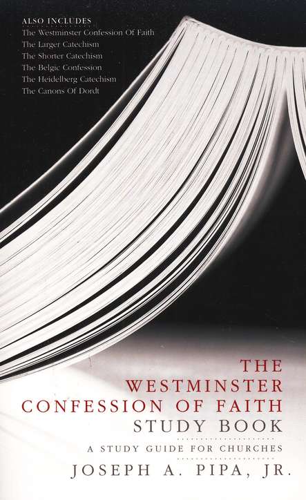 Front Cover Preview Image - 1 of 9 - The Westminster Confession of Faith Study Book: A Study Guide for Churches