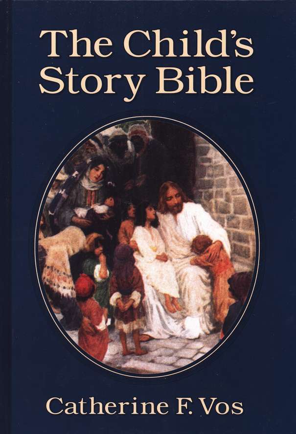 The Child's Story Bible: Catherine F. Vos: 9780802850119