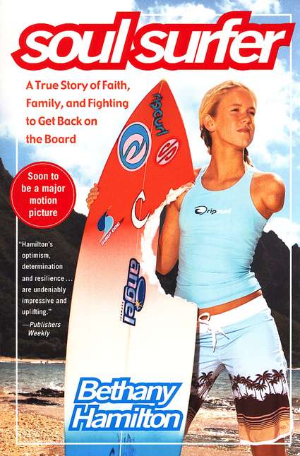 Front Cover Preview Image - 1 of 8 - Soul Surfer: A True Story of Faith, Family, and   Fighting to Get Back on the Board