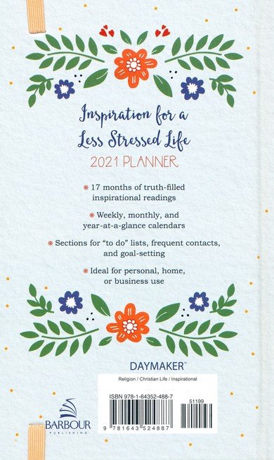 2021 Planner Inspiration For A Less Stressed Life Compiled By Barbour Staff 9781643524887 Christianbook Com