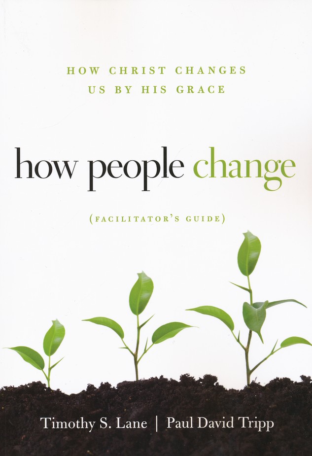 Front Cover Preview Image - 1 of 7 - How People Change, Facilitator's Guide, Updated Cover