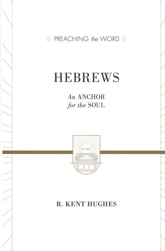 The Communicator's Commentary: Hebrews