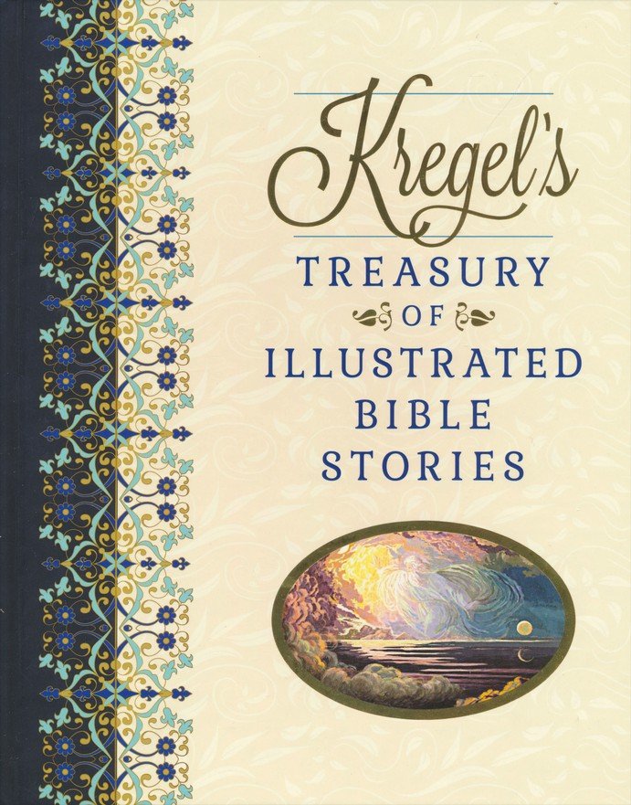 Kregel's Treasury of Illustrated Bible Stories: 9780825446467