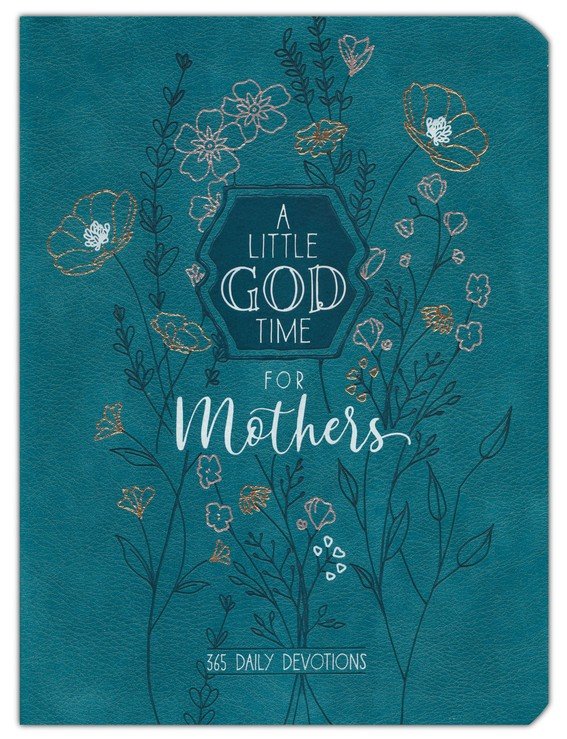 A Little God Time for Women: 365 Daily Devotions