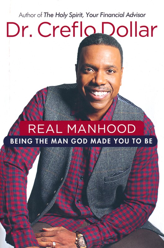 Real Man: Power Up Legendary Manhood (Paperback)