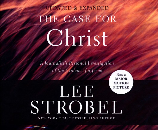 The Case for Christ: A Journalist's Personal Investigation of the Evidence  for Jesus - unabridged audio book on CD: Narrated By: Richard Fredricks By: Lee  Strobel: 9781543606843 