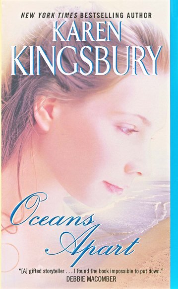 Oceans Apart : Kingsbury, Karen: : Books