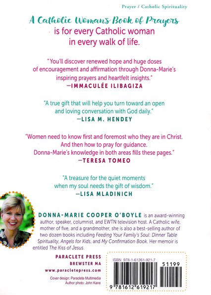 Catholic prayer book for mothers donna marie cooper o boyle A Catholic Woman S Book Of Prayers Donna Marie Cooper O Boyle 9781612619217 Christianbook Com