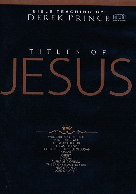 Titles of Jesus [Book]