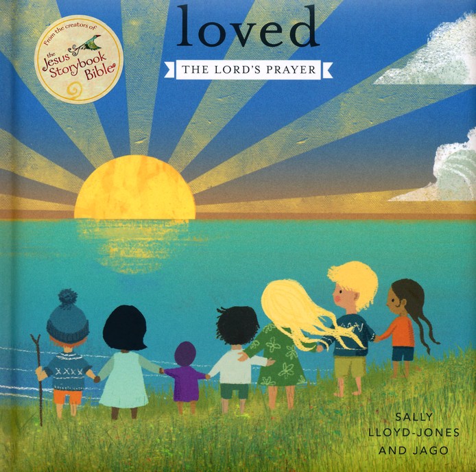 Loved:　Jago:　Prayer:　9780310757610　Illustrated　The　Lloyd-Jones　Sally　Lord's　By: