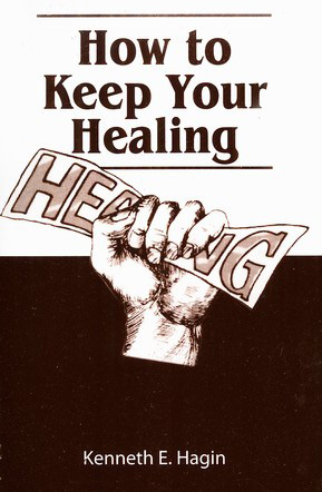 healing school kenneth hagin