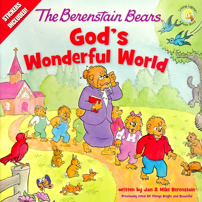 The Berenstain Bears Gods Wonderful World - 