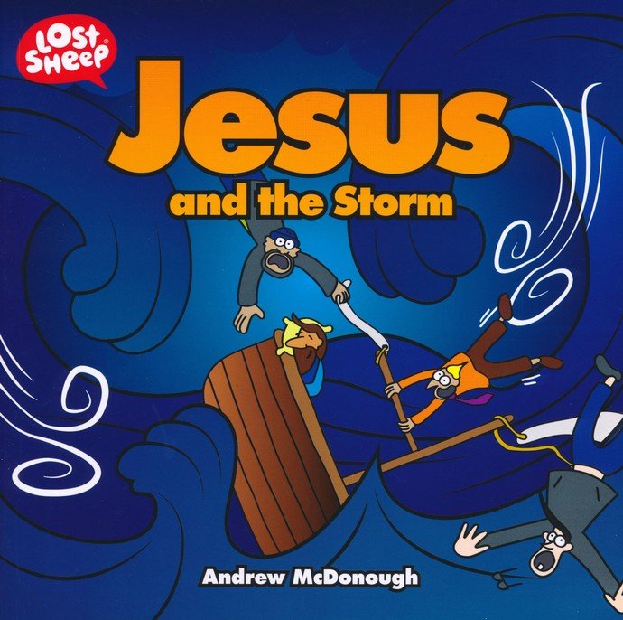 Andrew　the　McDonough:　Storm:　9781910786949　Jesus　and